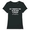 T-Shirt Femme <br> Bien S'passer